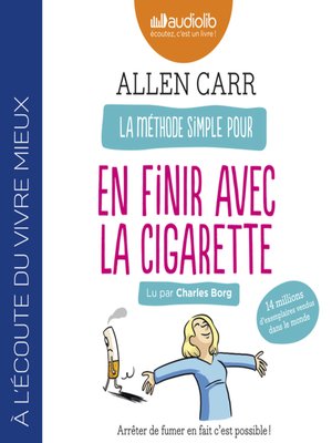 cover image of La méthode simple pour en finir avec la cigarette